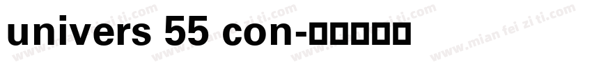 univers 55 con字体转换